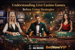Understanding Live Casino Games Before Us - Auboss Australia