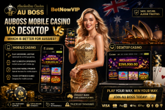 AUBOSS Mobile Casino vs Desktop — Which Is Better for Aussi - Auboss Australia